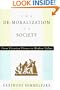 The De-Moralization of Society: From Victorian Virtues to Modern Values