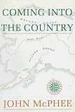 Coming into the Country