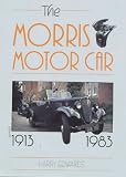 The Morris Motor Car, 1913-83