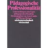 P�dagogische Professionalit�t: Untersuchungen zum Typus p�dagogischen Handelns (suhrkamp taschenbuch wissenschaft)