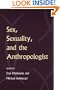 Sex, Sexuality, and the Anthropologist
