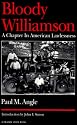 Bloody Williamson: A Chapter in American Lawlessness