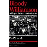 Bloody Williamson: A Chapter in American Lawlessness