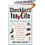 Checklists for Life: 104 Lists to Help You Get Organized, Save Time, and Unclutter Your Life