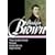 Charles Brockden Brown : Three Gothic Novels : Wieland / Arthur Mervyn / Edgar Huntly (Library of America)