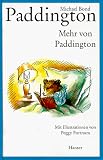 Mehr von Paddington - Michael Bond