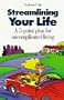 Streamlining Your Life: A 5-Point Plan for Uncomplicated Living