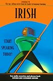 Irish: Start Speaking Today! (Language 30)