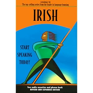 Irish: Start Speaking Today! (Language 30)