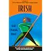 Irish: Start Speaking Today! (Language 30)