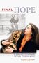 Final Hope : Gaining Control of Your Aggressive Dog