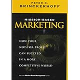 mission based marketing how your not for profit can succeed in a more competitive world wiley nonprofit law