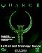 Quake II: The Authorized Strategy Guide With CDROM width=