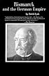 Bismarck and the German Empire