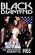 Black Diamond: Unauthorized Biography of Kiss with CD (Audio): The Unauthorized Biography of "Kiss"