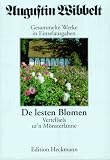 De lesten Blomen - Vertellsels ut'n M&ouml;nsterlanne - Augustin Wibbelt