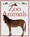 Books : Zoo Animals (Eye Openers)