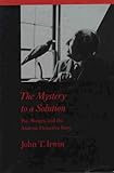 The Mystery to a Solution: Poe, Borges, and the Analytic Detective Story