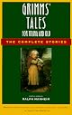 Grimms' Tales for Young and Old