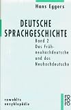 Deutsche Sprachgeschichte. Band 2