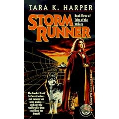 Storm Runner (Tales of the Wolves) by Tara K. Harper