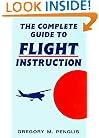 The Complete Guide to Flight Instruction