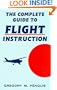 The Complete Guide to Flight Instruction