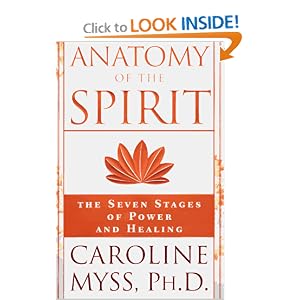 Anatomy Of The Spirit The Seven Stages Of 3