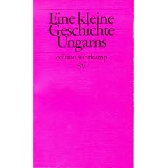 Eine kleine Geschichte Ungarns. (Taschenbuch)