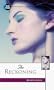 The Reckoning: Selected Stories of an English Schoolmistress