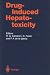 Drug-Induced Hepatotoxicity