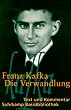 Die Verwandlung: Text und Kommentar (Suhrkamp BasisBibliothek)