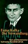 Die Verwandlung: Text und Kommentar (Suhrkamp BasisBibliothek)