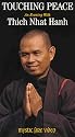 Touching Peace: Evening With Thich Nhat Hanh [VHS]