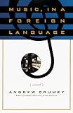 Music, in a Foreign Language