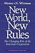 New World, New Rules: The Changing Role of the American Corporation