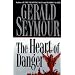 The Heart of Danger