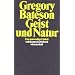 Geist und Natur: Eine notwendige Einheit (suhrkamp taschenbuch wissenschaft)