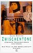 Zwischent�ne. J�dische Frauenstimmen aus Israel.