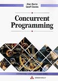  : Concurrent Programming (International Computer Science Series)