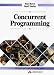 Books : Concurrent Programming (International Computer Science Series)