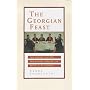 The Georgian Feast: The Vibrant Culture and Savory Food of the Republic of Georgia