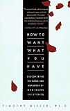 How To Want What You Have