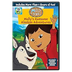 Molly Of Denali: Molly's Awesome Alaskan Adventures