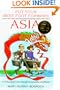 Asia: A Fearless Guide to International Communication and Behavior (Put Your Best Foot Forward)