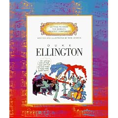 Duke Ellington (Getting to Know the World's Greatest Musicians)