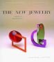 The New Jewelry: Trends & Traditions
