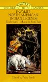 Favorite North American Indian Legends (Dover Children`s Thrift Classics)
