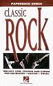 Paperback Songs: Classic Rock: Melody Line, Chords and Lyric for Keyboard, Guitar, Vocal