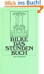 Das Stundenbuch: Enthaltend die drei...